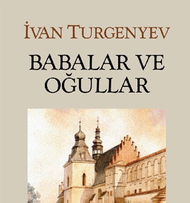Babalar ve Oğullar Kitabının Test Soruları