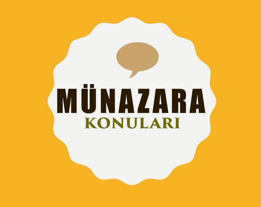 Sınıfta Yapılacak Münazara Konuları