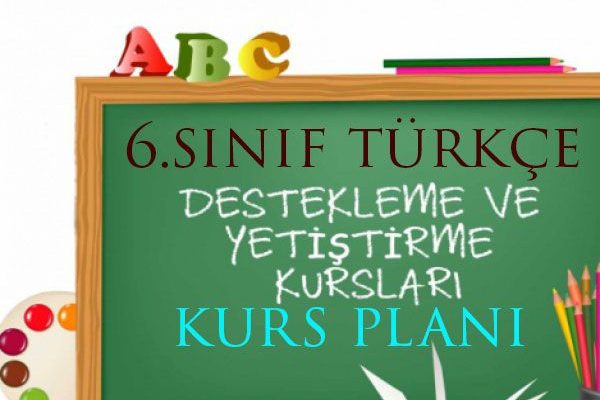 Türkçe Kurs Planı 6.Sınıf