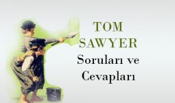 Tom Sawyer'ın Maceraları Soruları