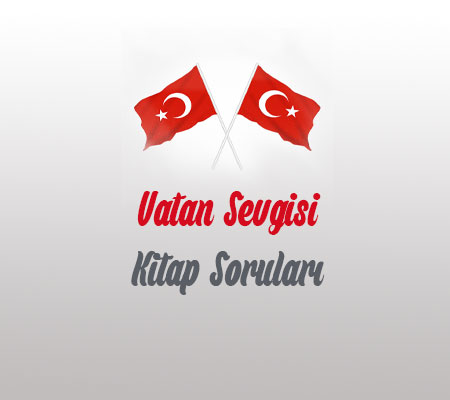 Vatan Sevgisi Sınav Soruları