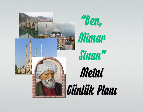 Ben, Mimar Sinan