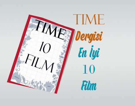 2019 Yılı TIME Dergisi 10 Film