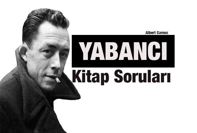 Yabancı Kitap Sınavı Soruları – Albert Camus
