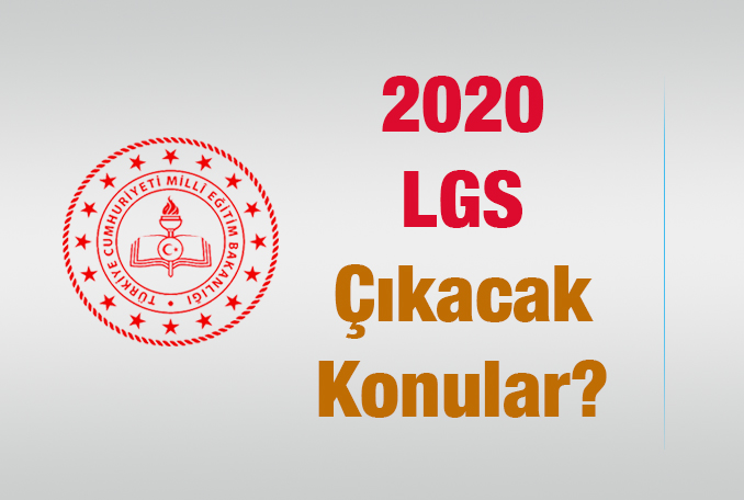 2020 LGS Çıkacak Türkçe Birinci Dönem Konuları