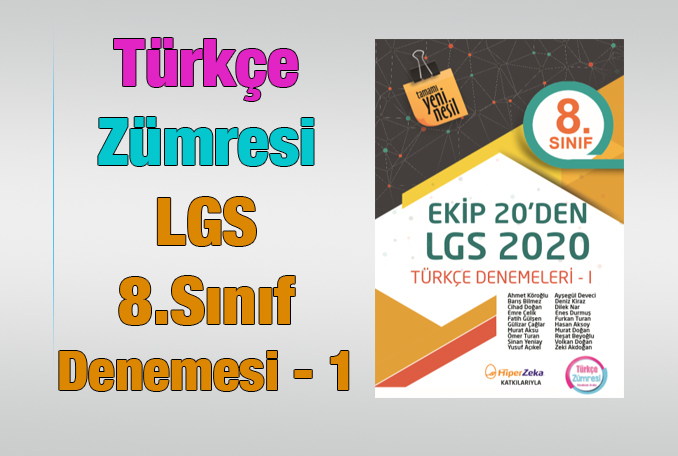 Türkçe Zümresi 8.Sınıf Türkçe Denemesi – 1